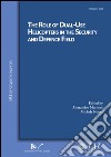 The role of dual-use helicopters in the security and defence field libro di Marrone A. (cur.) Nones M. (cur.)