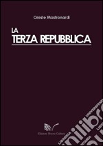 La terza repubblica libro