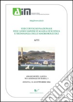 Atti del 22º Convegno nazionale AIM (Genova, 11-14 settembre 2016) libro