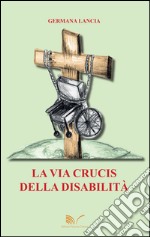 La via crucis della disabilità