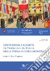 Istituzioni e società in Francia e in Italia nella prima guerra mondiale libro di Capuzzo E. (cur.)
