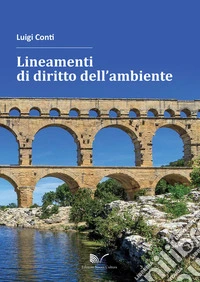 Lineamenti di diritto dell'ambiente