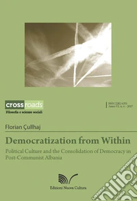 Democratization from within. Political culture and the consolidation of democracy in post-communist Albania libro