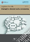 Dialoghi e discorsi sulla conoscenza libro