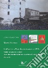 Le Marche e la prima guerra mondiale: il 1915. Vol. 2: I primi sei mesi di guerra: dall'euforia interventista alla realtà della trincea libro