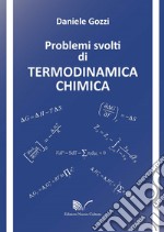 Problemi svolti di termodinamica chimica libro