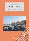 Progetto di sviluppo e valorizzazione turistica del Comune di Anzio libro