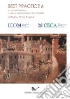 Best practice. A tool to improve museum education internationally. Vol. 6 libro di Nardi E. (cur.) Angelini C. (cur.)