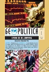Geopolitica (2017). Vol. 1: L' era di Xi Jinping. Bilanci e prospettive libro di Graziani Tiberio