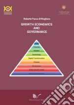 Growth economics and governance libro