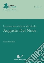 Le avventure della modernità in Augusto del Noce libro