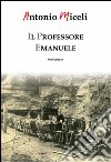 Il professore Emanuele libro