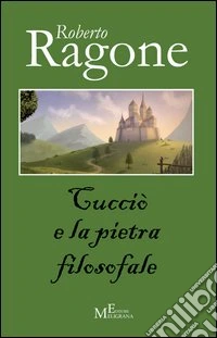 Cucciò e la pietra filosofale