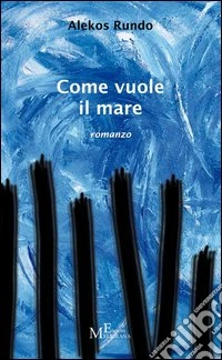 Come vuole il mare
