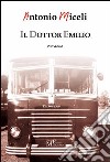 Il dottor Emilio libro