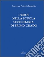 L'oboe nella scuola secondaria di primo grado libro