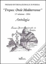 Antologia «Tropea: onde mediterranee» 2014 libro