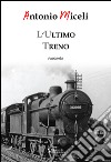 L'ultimo treno libro