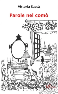 Parole nel comò libro