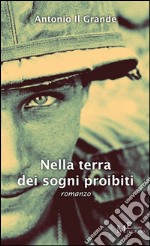 Nella terra dei sogni proibiti libro