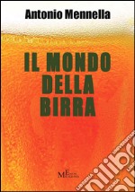 Il mondo della birra libro