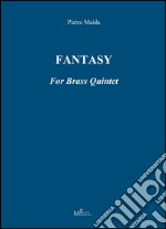 Fantasy for brass quintet