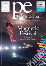 ProntoElba luglio 2017. Magnetic Festival 9-24 luglio Miniera del Ginevro. Ediz. italiana, inglese e tedesca libro