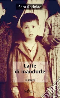 Latte di mandorle libro