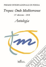 Antologia «Tropea: onde mediterranee» 2018 libro