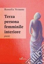 Terza persona femminile interiore libro