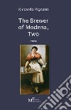 The brewer of Modena. Vol. 2 libro