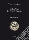 Calabria la prima Italia libro