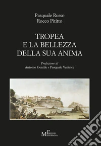 Tropea e la bellezza della sua anima