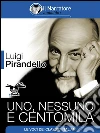 Uno, nessuno e centomila . E-book. Formato Mobipocket ebook