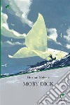 Moby Dick. Ediz. integrale libro