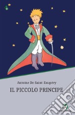 Il Piccolo Principe letto da Alberto Rossati. Ediz. integrale libro