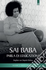 Sai Baba parla di educazione libro