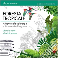Foresta tropicale