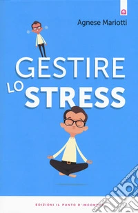 Gestire lo stress