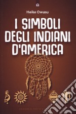 I simboli degli indiani d'America