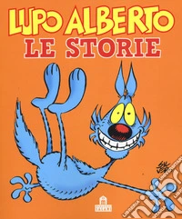 Lupo Alberto. Le storie