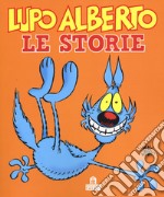 Lupo Alberto. Le storie libro