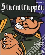 Il cattivo sergenten. Sturmtruppen. Vol. 2 libro