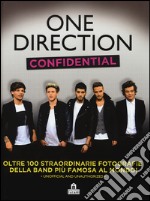 One Direction confidential. Ediz. illustrata libro