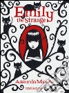 AssurdaMente. Emily the strange libro