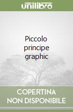 Piccolo principe graphic libro