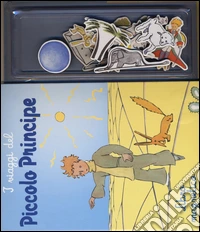 I viaggi del Piccolo Principe. Con magneti. Ediz. illustrata libro