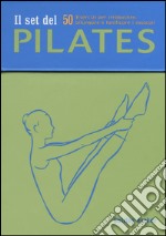 Il set del pilates. Con 50 carte libro