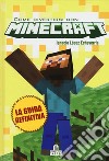 Come divertirsi con Minecraft. Ediz. illustrata libro