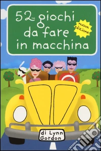 52 giochi da fare in macchina. Carte libro